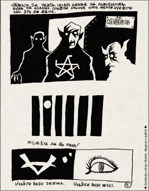 Ilustracije u broju: Wostok, Razgovor o ludnici Ilustracije u broju: Wostok, Razgovor o ludnici
