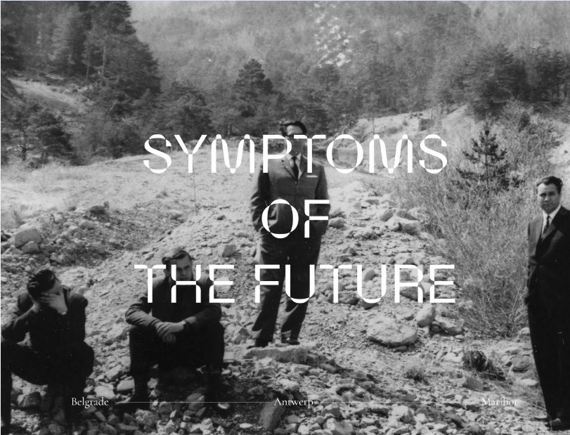 Symptoms of the Future